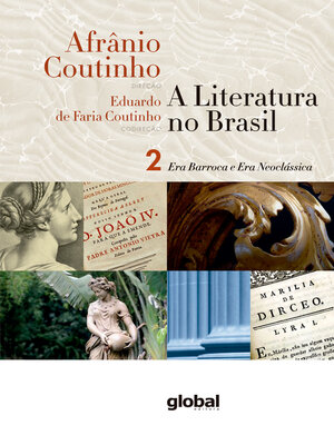 cover image of A literatura no Brasil--Era Barroca e Era Neoclássica